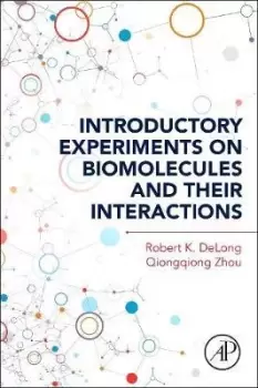 Image of Introductory Experiments on Biomolecules and their by Robert K. Delong