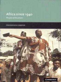 Image of Africa since 1940 by Frederick Cooper Paperback