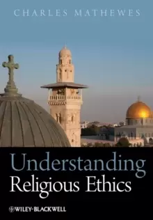 Image of Understanding Religious Ethics