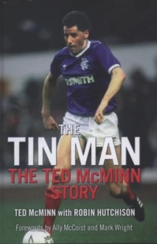 Image of The Tin Man by Ted Mcminn and Robin Hutchison Hardback