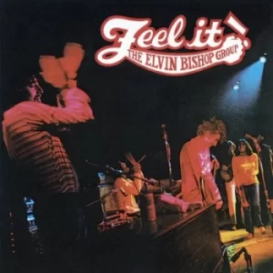 Image of Feel It by Elvin Bishop CD Album