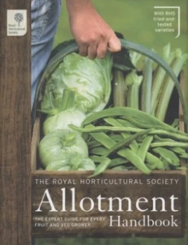 Image of The Royal Horticultural Society Allotment Handbook by Simon Akeroyd and Royal Horticultural Society Hardback