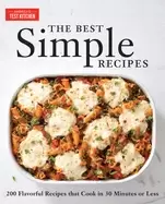 Image of best simple recipes more than 200 flavorful foolproof recipes that cook in