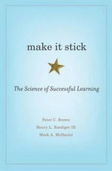 Image of Make It Stick by Peter C. Brown Hardback