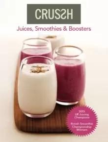 Image of Crussh : Juices, Smoothies and Boosters