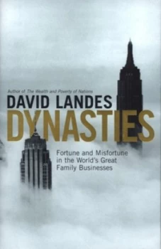 Image of Dynasties by David Landes Hardback