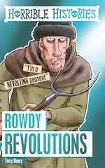 Image of Horrible Histories Special: Rowdy Revolutions