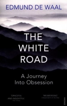 Image of The White Road by Edmund De Waal Book