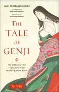 Image of tale of genji the authentic first translation of the worlds earliest novel