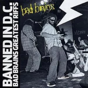 Image of Banned in DC Bad Brains Greatest Riffs by Bad Brains CD Album
