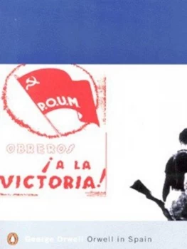 Image of Orwell in Spain by George Orwell Paperback