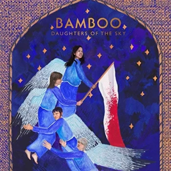 image of Bamboo - Daughters of the Sky CD