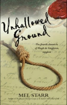 Image of Unhallowed Ground by Mr Mel Starr Paperback