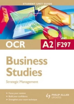 Image of Ocr A2 Business Studies. Unit F297 Strategic Management by Andy Mottershead Paperback