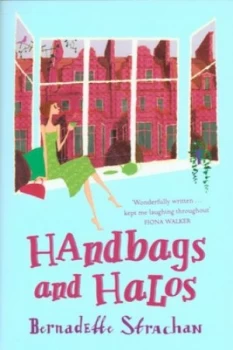 Image of Handbags and Halos by Bernadette Strachan Paperback