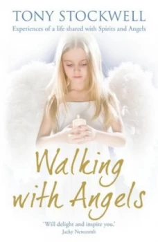 Image of Walking with Angels by Tony Stockwell Paperback