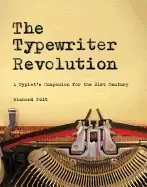 Image of typewriter revolution a typists companion for the 21st century
