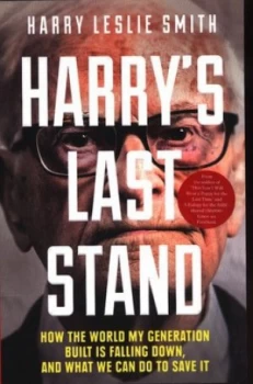 Image of Harrys Last Stand by Harry Leslie Smith Paperback