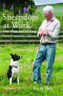 Image of Sheepdogs at Work : One Man and His Dog