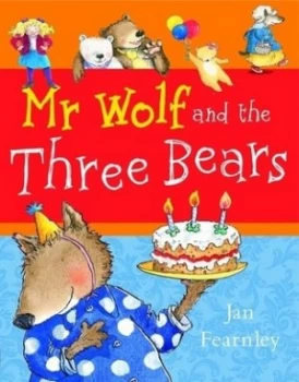 Image of Mr Wolf and the Three Bears by Jan Fearnley Paperback
