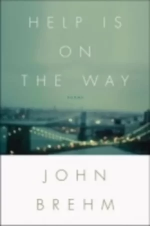 Image of Help is on the way by John Brehm