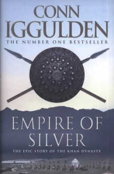 Image of Empire of Silver by Conn Iggulden Hardback