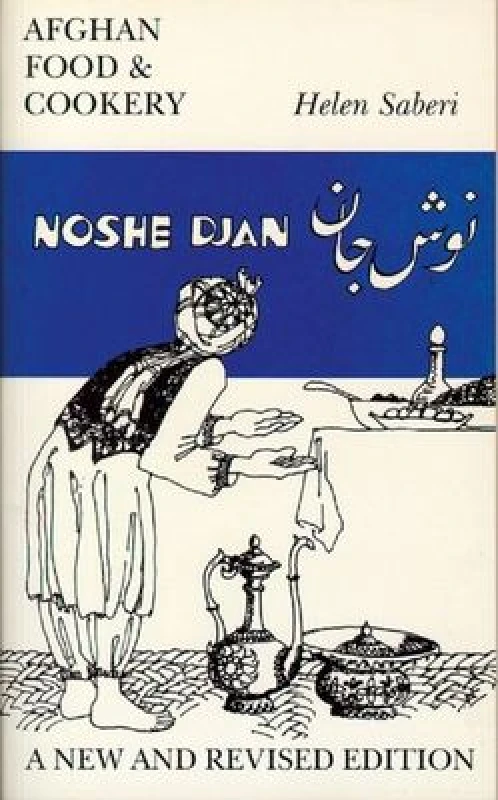 Image of Noshe Djan by Helen Saberi and Najiba Zaka and Shaima Breshna Book