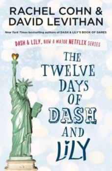 Image of The twelve days of Dash and Lily by Rachel Cohn