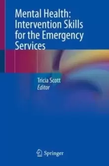 Image of Mental Health: Intervention Skills for the Emergency Services