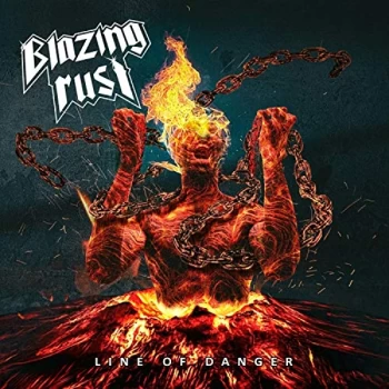 Image of Blazing Rust - Line of Danger CD