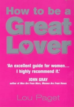 Image of How to Be a Great Lover by Lou Paget Paperback