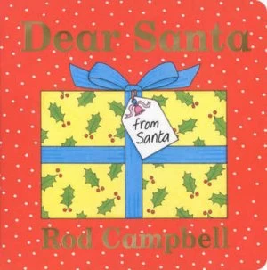 Image of Dear Santa by Rod Campbell Book