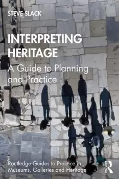 Image of Interpreting HeritageA Guide to Planning and Practice