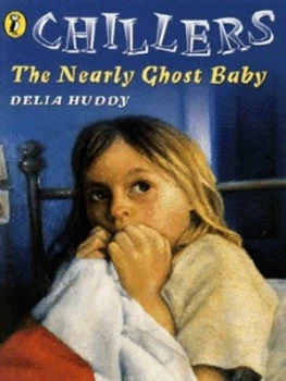 Image of The Nearly Ghost Baby by Delia Huddy and David William Paperback