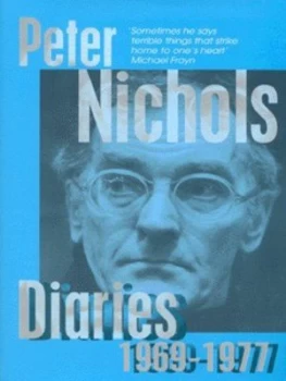 Image of Diaries 1969-1977 by Peter Nichols Hardback