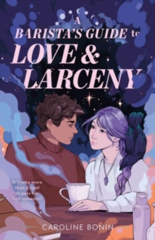 Image of Barista's Guide to Love & Larceny. Hardback. By Caroline Bonin Books