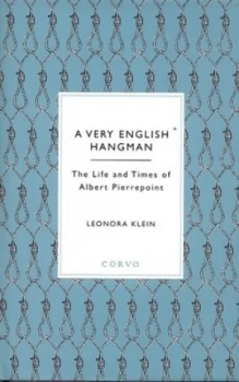Image of A Very English Hangman by Leonora Klein Hardback