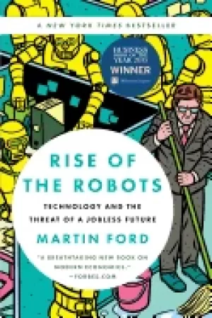Image of rise of the robots technology and the threat of a jobless future