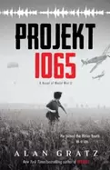 Image of projekt 1065 a novel of world war ii