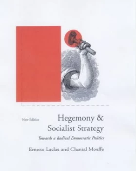 Image of Hegemony and Socialist Strategy by Ernesto Laclau Paperback