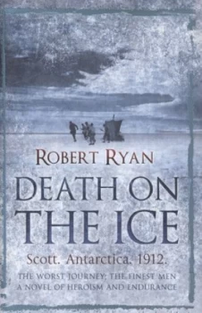 Image of Death on the Ice by Robert Ryan Hardback