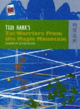 Image of Tsui Harks Zu - Warriors from the Magic Mountain by Andrew Schroeder Book