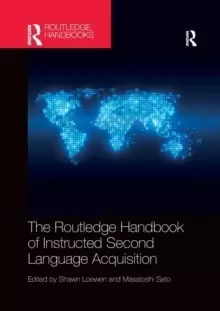 Image of The Routledge Handbook of Instructed Second Language Acquisition