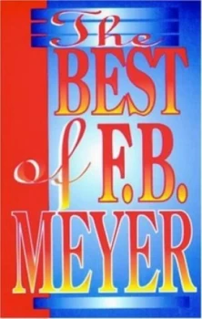 Image of Best of F.B. Meyer by F. B Meyer Paperback