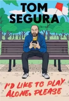 Image of I'd Like to Play Alone, Please : Essays