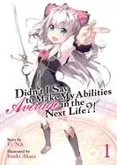 Image of didnt i say to make my abilities average in the next life vol 1