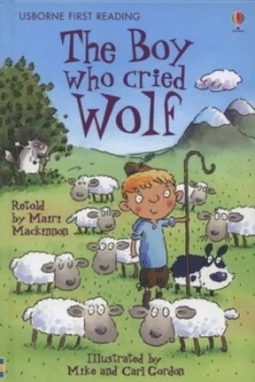 Image of The Boy Who Cried Wolf by Mairi Mackinnon and Mike Gordon and Carl Gordon and Alison Kelly and Aesop Hardback