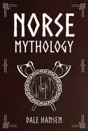 Image of norse mythology tales of norse gods heroes beliefs rituals and the viking l