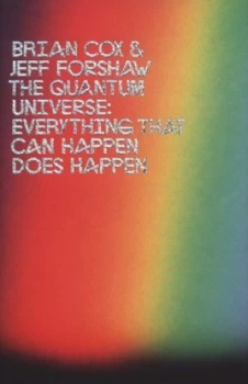 Image of The Quantum Universe by Brian Cox Hardback