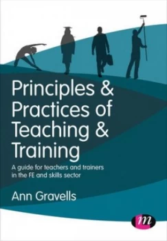 Image of Principles & practices of teaching & training by Ann Gravells